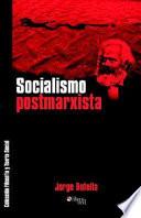 libro Socialismo Postmarxista